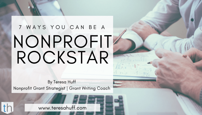 Nonprofit consulting tips - Teresa Huff Grant writing coach