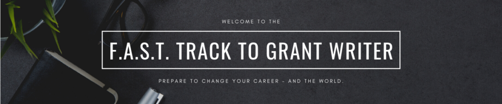 FAST Track to Grant Writer VIP Program, Teresa Huff - Grant Writing Simplified